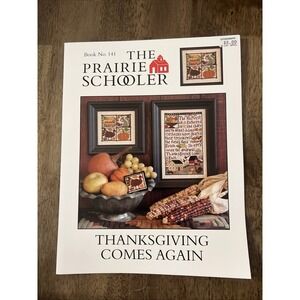 The Prairie Schooler "Thanksgiving Comes Again" NO. 141 Cross Stitch Pattern